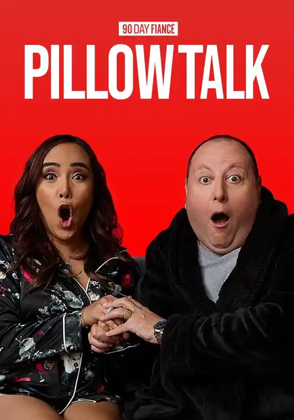 90 Day Fiancé: Pillow Talk, Season 11 streaming release poster