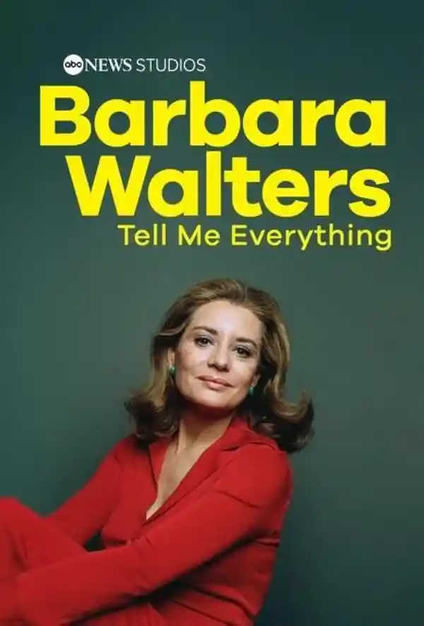 Barbara Walters: Tell Me Everything — Documentary Premiere streaming release poster