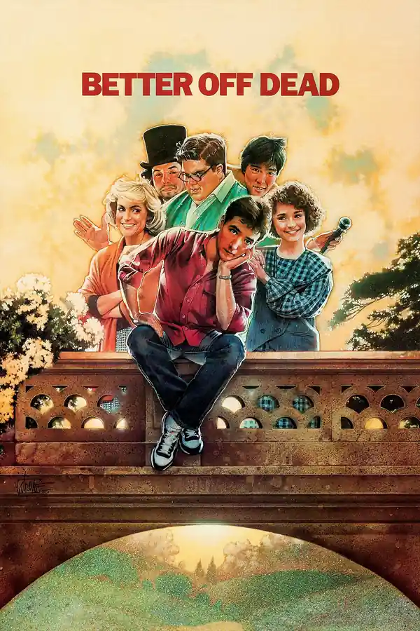 Better Off Dead... streaming release poster