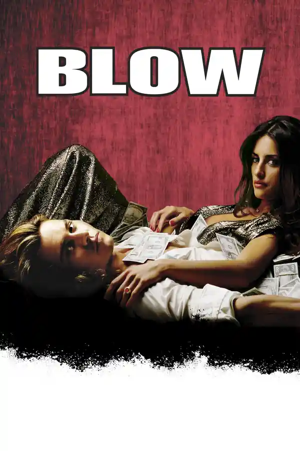 Blow streaming release poster
