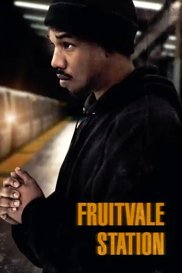 Fruitvale Station streaming release poster