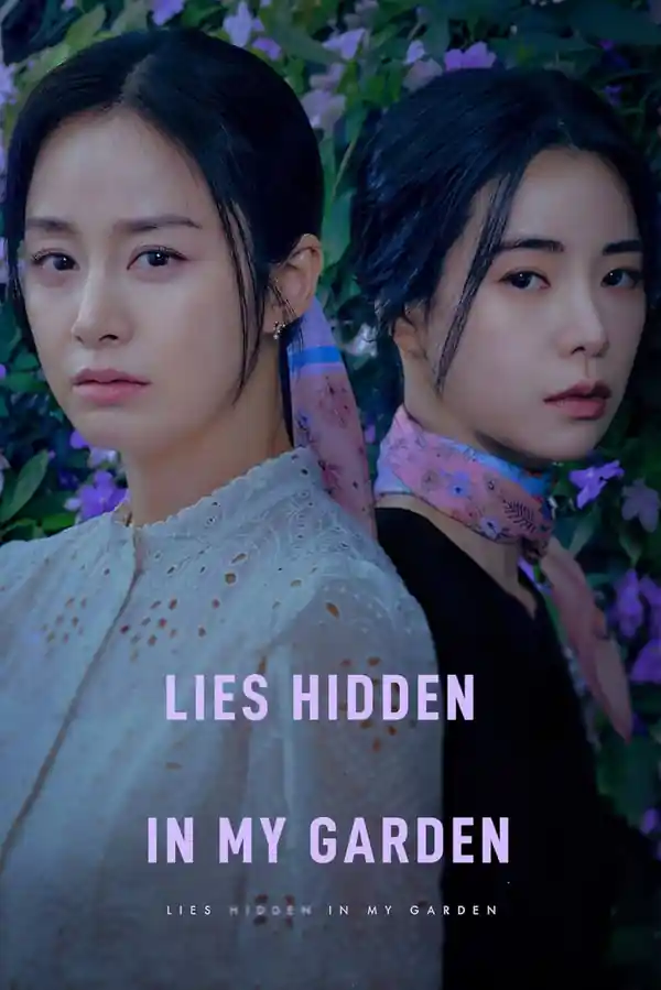 Lies Hidden In My Garden: Season 1 streaming release poster