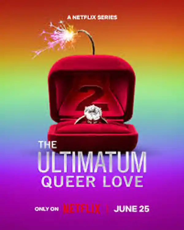 The Ultimatum: Queer Love: Season 2 streaming release poster