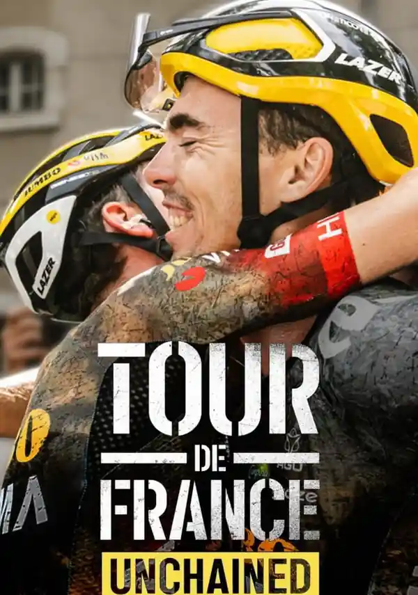 Tour de France: Unchained: Season 3 streaming release poster