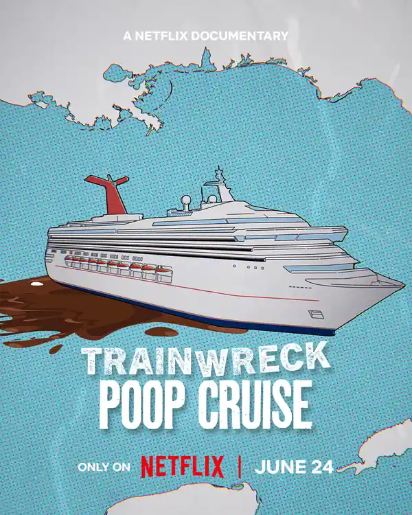 Trainwreck: Poop Cruise streaming release poster